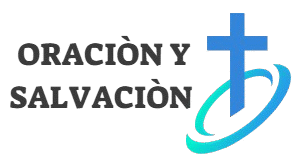 Oraciòn y Salvaciòn